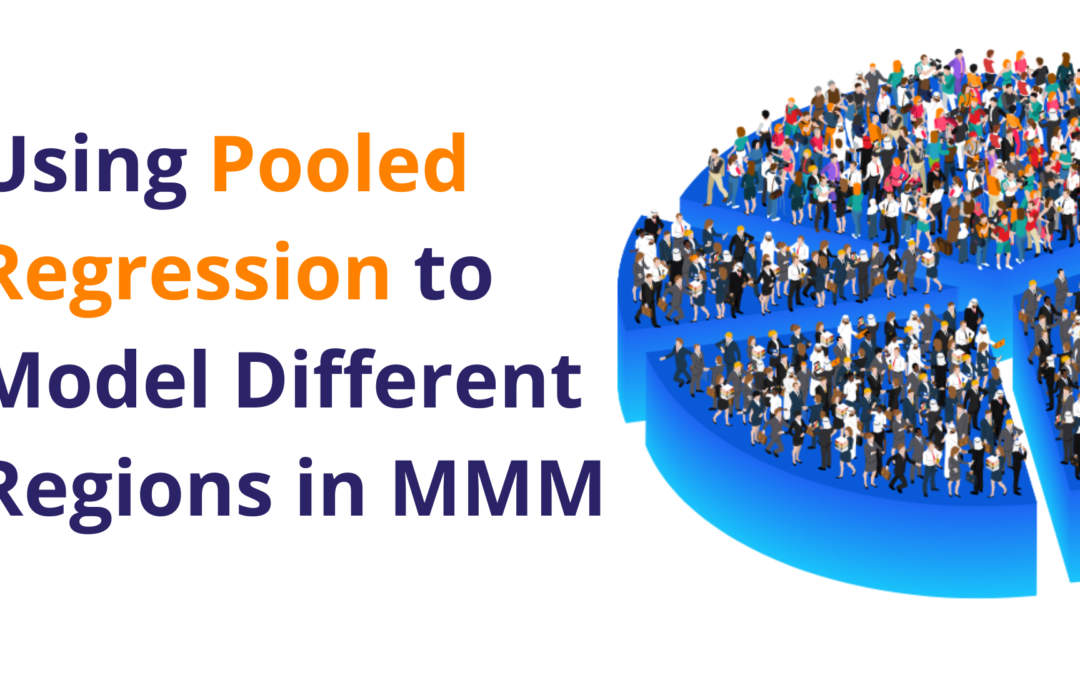 Using Pooled Regression to Model Different Regions in Marketing Mix Modeling