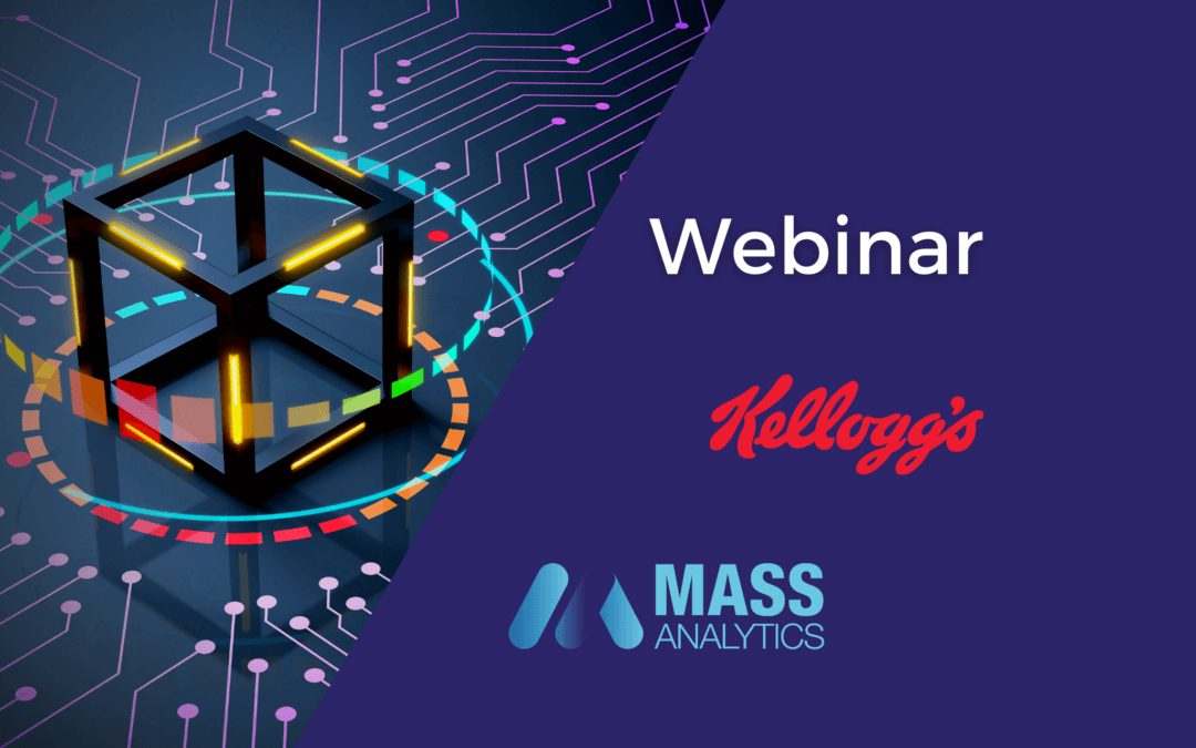 Webinar: Increasing ROI in Record Time – Kellogg’s Use Case