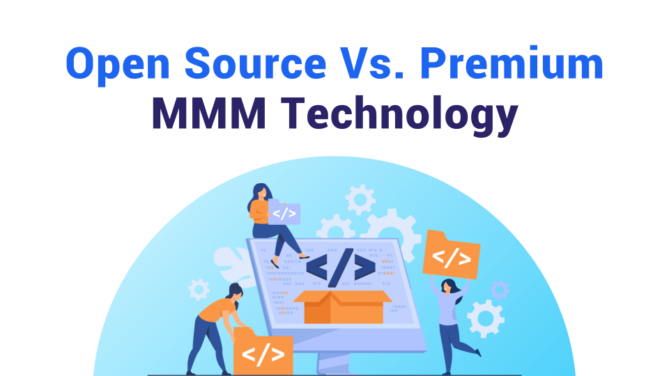 Open Source Vs. Premium MMM Technology