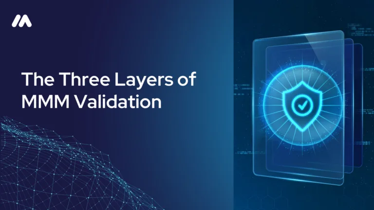 The Three Layers of MMM Validation