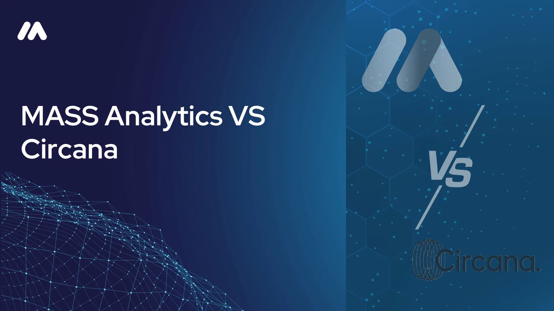 MASS Analytics vs Circana comparison graphic with the MASS logo mark over a network data visualization and a 'VS' symbol beside the Circana logo mark on a dark blue hexagon-patterned background