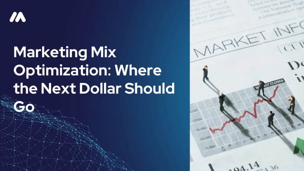 Marketing Mix Optimization hero image showing a market data newspaper with figurines tracing a rising stock chart, next to the title "Marketing Mix Optimization: Where the Next Dollar Should Go
