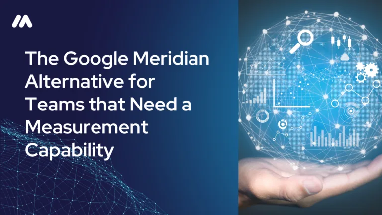The Google Meridian alternative for teams that need a measurement capability, not just a model